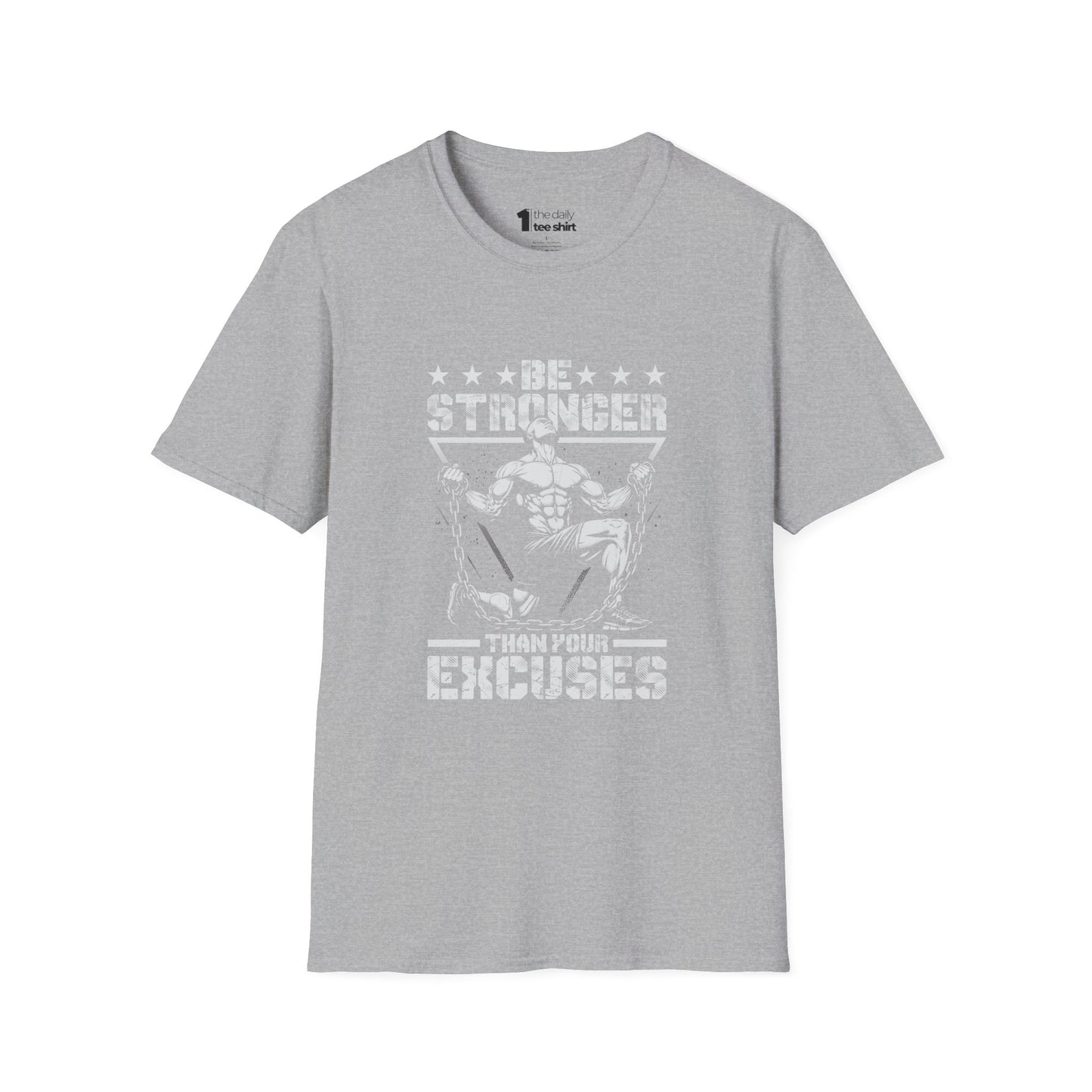 Be Stronger Than Your Excuses Motivational Gym T-Shirt